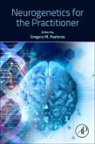 Gregory M. (University College Dublin Pastores, Gregory M. Pastores, Gregory M. (University College Dublin Pastores, Pastores Gregory M. - Neurogenetics for the Practitioner