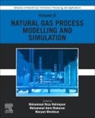 Mohammad Amin Makarem, Mohammad Amin (Research Associate Makarem, Maryam Meshksar, Maryam (Research Associate Meshksar, Mohammad Reza Rahimpour, Mohammad Reza Rahimpour... - Advances in Natural Gas: Formation, Processing, and Applications. Volume 8: Natural Gas Process Modelling and Simulation