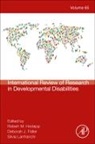 Deborah J Fidler, Deborah J. Fidler, Robert M Hodapp, Robert M. Hodapp, Silvia Lanfranchi - International Review of Research in Developmental Disabilities: Volume 65