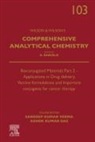 Damia Barcelo - Bioconjugated Materials Part 2 - Applications in Drug delivery, Vaccine formulations and Important conjugates for cancer therapy: Volume 103
