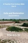 Brian A Curtis, Brian A. Curtis - Exile and Restoration