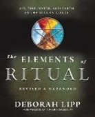 Deborah Lipp - The Elements of Ritual
