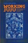 Andrea Shaw Nevins - Working Juju