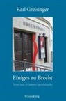 Karl Greisinger - Einiges zu Brecht