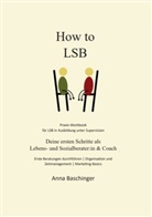 Anna Baschinger - How to LSB