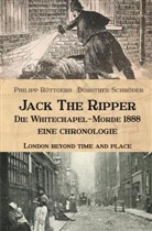 Philipp Röttgers, Dorothee Schröder - Jack the Ripper - Die Whitechapel-Morde 1888