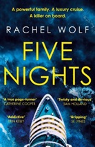 Rachel Wolf, Wolf Rachel - Five Nights