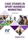 Brenda G Pitts - Case Studies in Sport Business Marketing