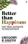 Gregory Smith - Better than Happiness