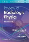 Walter Huda, William Sensakovic, William F. Sensakovic - Review of Radiologic Physics: Print + eBook with Multimedia