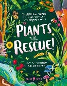 Vikram Baliga, Neon Squid, Brian Lambert, Lambert Brian - Plants to the Rescue!