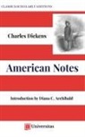 Diana C. Archibald, Charles Dickens - American Notes