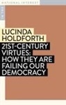 Lucinda Holdforth - 21st-Century Virtues