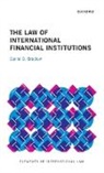 Daniel Bradlow, Daniel D. Bradlow, Prof Daniel (Professor/Senior Fellow Bradlow, Prof Daniel D. (Professor/senior Fellow Bradlow - Law of International Financial Institutions