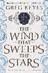 Greg Keyes, Keyes Greg - Wind That Sweeps the Stars