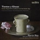 Manuel R. Coelho, Francisco Correa de Arauxo, Diego Xaraba - Tientos y Glosas, 1 Audio-CD (Audio book)