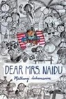 Mathangi Subramanian - Dear Mrs. Naidu