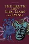 Catherine Fet - The Truth about Lies, Liars and Lying