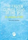 Marcel Crok, Andy May - The Frozen Climate Views of the IPCC