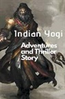 Santosh Thorat - Indian Yogi