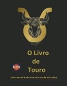 Rubi Astrólogas - O Livro de Touro