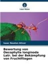 Isaac Newton Ativor - Bewertung von Oecophylla longinoda Latr. bei der Bekämpfung von Fruchtfliegen