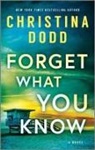 Christina Dodd - Forget What You Know