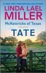 Linda Lael Miller - McKettricks of Texas: Tate