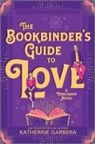 Katherine Garbera, Stacey Kennedy - The Bookbinder's Guide to Love