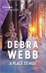 Debra Webb - A Place to Hide