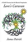 James Patrick - Love's Caravan