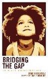 Hank Gutierrez - Bridging the Gap