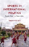 Timothy D. Sisk - Sports in International Politics