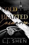 L J Shen, L. J. Shen, L.J. Shen - Cold Hearted Casanova