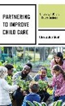 Christopher Meidl - Partnering to Improve Child Care