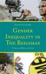 Juliette Storr, Storr Juliette - Gender Inequality in the Bahamas