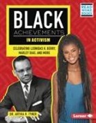 Artika R Tyner, Artika R. Tyner - Black Achievements in Activism