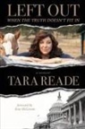 Tara Reade - Left Out: When the Truth Doesn't Fit It