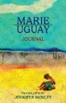 Marie Uguay - Journal