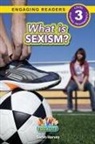 Sarah Harvey - What is Sexism?