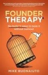 Mike Buonaiuto - Founder Therapy
