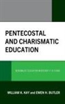 Ewen Butler, Ewen H. Butler, William K. Kay, William K. Butler Kay, Kay William K. - Pentecostal and Charismatic Education