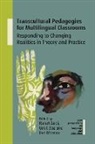 Umit Boz, Eve Moreau, Rahat Zaidi - Transcultural Pedagogies for Multilingual Classrooms