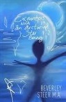 Beverley Steer M a, Beverley Steer M. a. - Encounters With an Arcturian Star Being