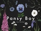 Paul Harfleet, Harfleet Paul - Pansy Boy