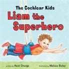 Heidi Dredge, Melissa Bailey - The Cochlear Kids