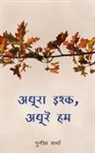 Puneet Sharma - Adhura Ishq, Adhure Hum