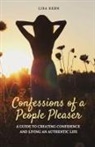 Lisa Kern, Cheryl A. Carlyle - Confessions of a People Pleaser