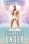 Manuel Skye - Seven Skyes Under
