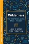 Joel R Beeke, Joel R. Beeke, Nick Thompson - Wilderness